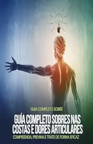 Libere–se da Dor: Guia Essencial para Aliviar Lombalgia e Artrite – Thyago  Breda