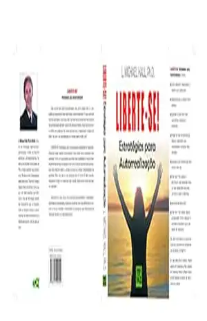 Liberte–se Estratégias Para Autorrealização – Michael Hall Liberte–se Estratégias Para Autorrealização – Michael Hall