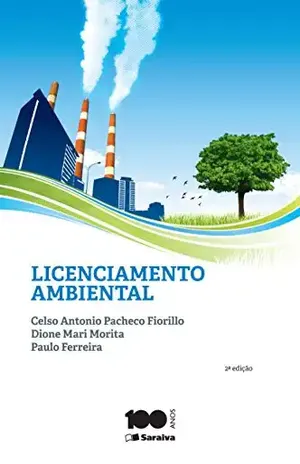 LICENCIAMENTO AMBIENTAL – PAULO FERREIRA CELSO ANTONIO PACHECO FIORILLO,DIONE MARI MORITA