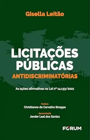 Licitações Públicas Antidiscriminatórias – Gisella Leitão