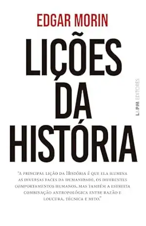 Lições da história – Edgar Morin
