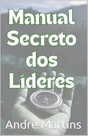 Líder e Propósito – André  Martins