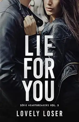 Lie For You: Um romance cão e gato – Lovely Loser