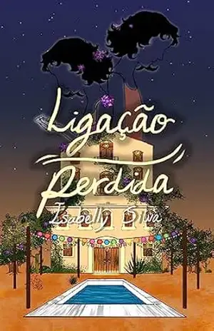 Ligação Perdida – Isabelly Silva