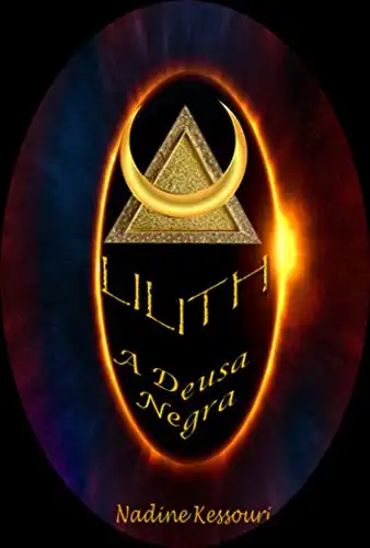 Baixar Lilith: A Deusa Negra pdf, epub, mobi, eBook