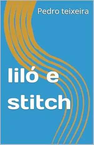 liló e stitch – Pedro teixeira