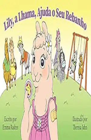 Lily, a Lhama, Ajuda o Seu Rebanho – Emma Rashes Lily, a Lhama, Ajuda o Seu Rebanho – Emma Rashes