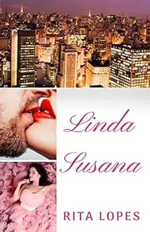 LINDA SUSANA – RITA LOPES LINDA SUSANA – RITA LOPES