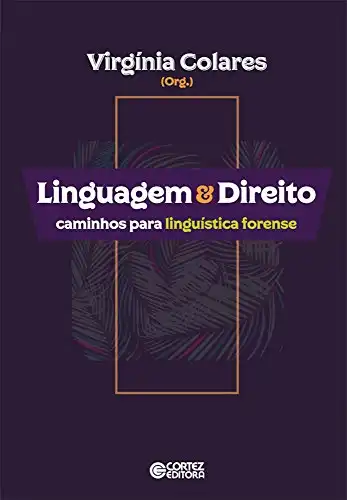 Baixar Linguagem & direito: caminhos para linguística forense pdf, epub, mobi, eBook