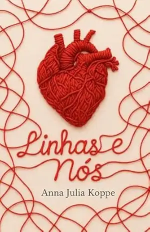 Capa do livro Linhas e Nós - Anna Julia Koppe