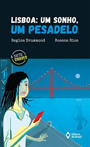 Baixar Lisboa: um sonho, um pesadelo (A Sete Chaves) pdf, epub, mobi, eBook