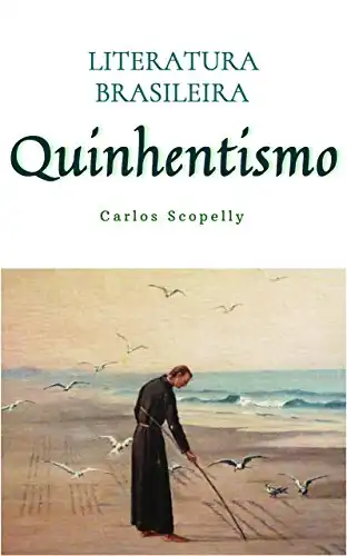 Baixar Literatura Brasileira: Quinhentismo pdf, epub, mobi, eBook
