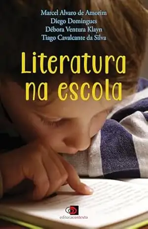 Literatura na escola – Marcel Alvaro de Amorim