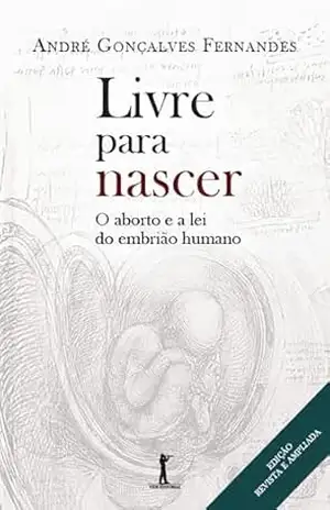 Livre para nascer – André Gonçalves Fernandes