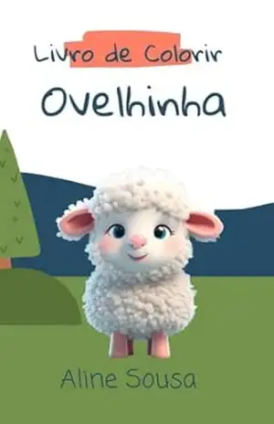 Capa do livro Livro de Colorir: Ovelhinha - Aline  Sousa