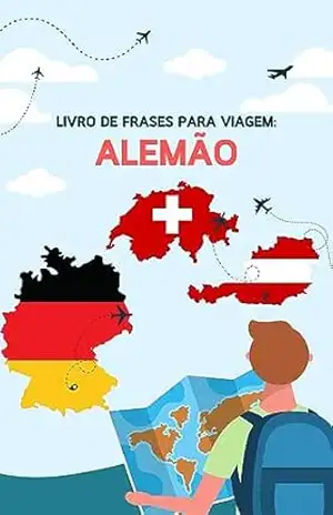 Capa do livro Livro de frases para viagem: Alemão: Aprenda frases em alemão úteis para viagens (Alemão fácil! 2) - lingoXpress