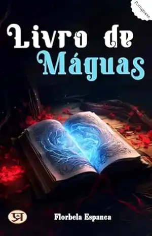Livro de Máguas – Florbela Espanca