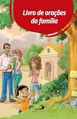 Livro de Orações da Família (Catequese) - Diocese de Caçador