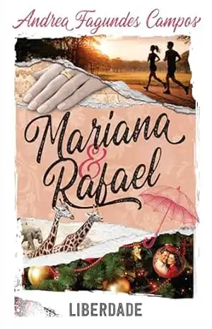 Capa do livro Livro IV – Liberdade: Coleção Mariana e Rafael - Andrea Fagundes Campos