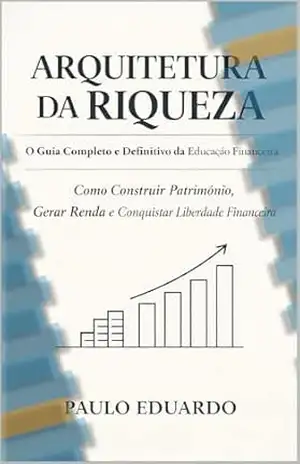 livro para aprender sobre educação financeira – Paulo Eduardo
