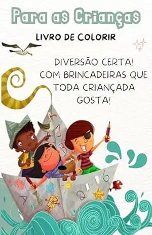 Capa do livro Livro para Colorir – Brincadeiras de Crianças - Jéssica  Moraes