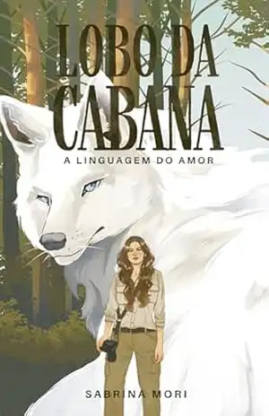 Lobo da Cabana: A Linguagem do Amor – Sabrina Mori