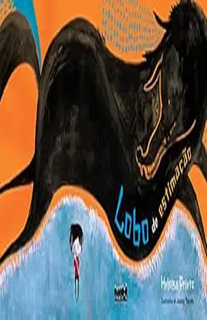 Lobo de estimação – Heloísa Prieto