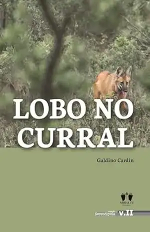 Lobo no Curral – Galdino  Cardin
