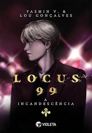 Baixar Locus 99: A incandescência pdf, epub, mobi, eBook