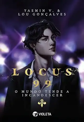 Baixar Locus 99: O Mundo tende a Incandescer pdf, epub, mobi, eBook