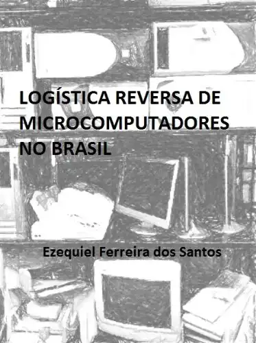 Baixar Logística Reversa de Microcomputadores no Brasil pdf, epub, mobi, eBook