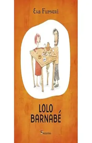 Lolo Barnabé – Eva Furnari Lolo Barnabé – Eva Furnari