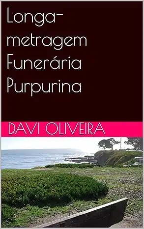 Baixar Longa–metragem Funerária Purpurina pdf, epub, mobi, eBook