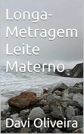 Baixar Longa–Metragem Leite Materno pdf, epub, mobi, eBook