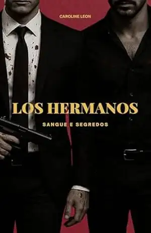 Capa do livro Los Hermanos: Sangue e Segredos - Caroline  Leon