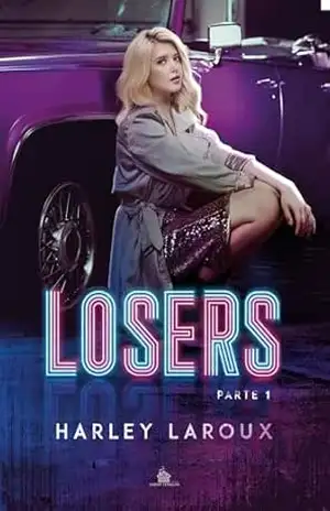 Losers: Parte 1 – Harley Laroux