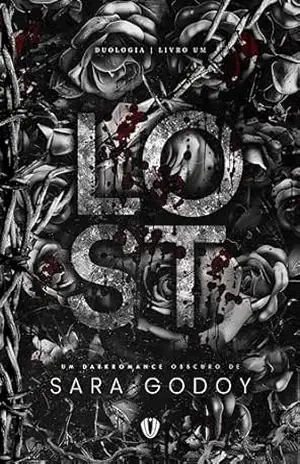 LOST (Duologia Livro 1) – Sara Godoy LOST (Duologia Livro 1) – Sara Godoy
