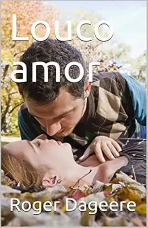 Louco amor – Roger Dageere Louco amor – Roger Dageere