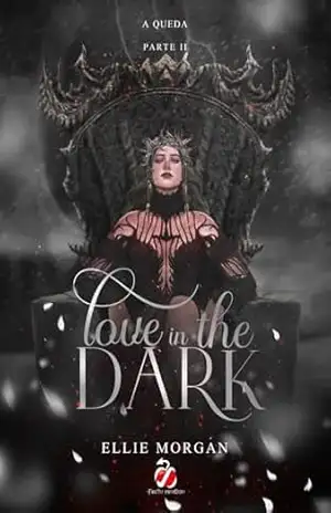 Love in the Dark – parte II – Ellie  Morgan