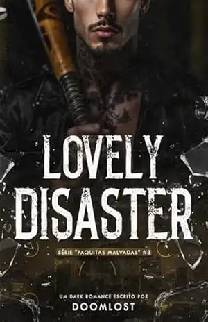 Capa do livro Lovely Disaster (Paquitas Malvadas Livro 3) - doom lost
