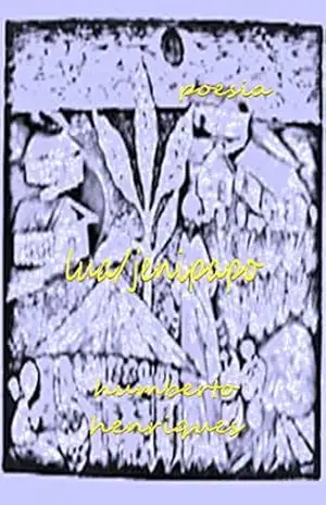 Lua/Jenipapo – José Humberto da Silva Henriques