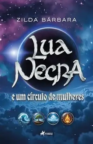 Lua Negra e um Círculo de Mulheres – Zilda Bárbara