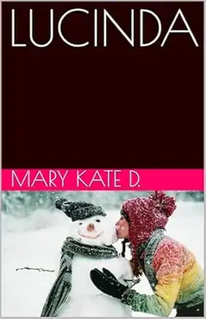 LUCINDA - MARY KATE D. LUCINDA - MARY KATE D.
