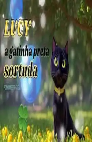 Lucy: a gata preta sortuda – Humberto Sugui