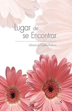Lugar de se Encontrar – Adriane Pedrosa Lugar de se Encontrar – Adriane Pedrosa