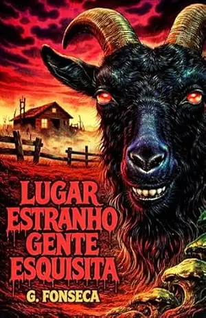 Capa do livro Lugar estranho, Gente esquisita - G. Fonseca