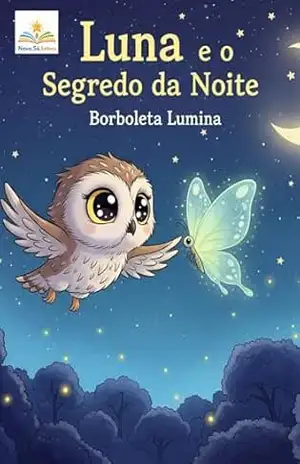 Luna e o Segredo da Noite – Samuel Mendonça
