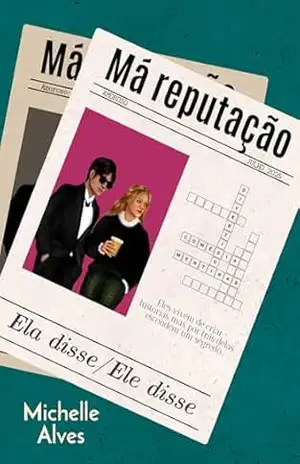 Capa do livro Má reputação - Michelle Alves