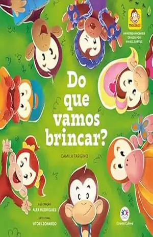 Macakids – Do que vamos brincar? – Camila Targino Macakids – Do que vamos brincar? – Camila Targino