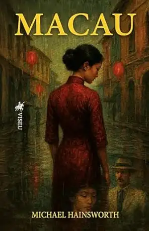 Macau – Michael Hainsworth